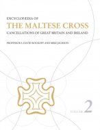 Encyclopaedia of The Maltese Cross Vol 2
